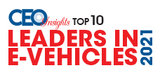 Top 10 Leaders In E Vehicles - 2021